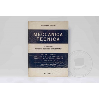 Manuale Meccanica Tecnica, Volume III Hoepli