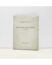 Libro Lina Squatriti Angioletti Sulla soglia dell' ignoto Poesie con autografo