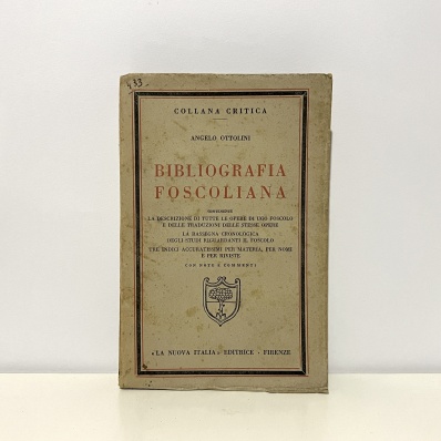Libro Angelo Ottolini Bibliografia foscoliana 1921